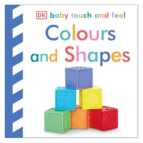 Baby Touch and Feel Colours and Shapes