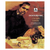 Une Sale Histoire - Fedor Mikhaïlovitch Dostoïevski