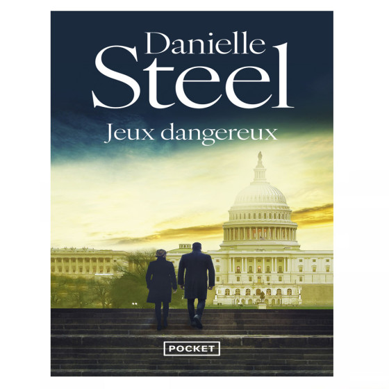 Jeux dangereux - Danielle Steel
