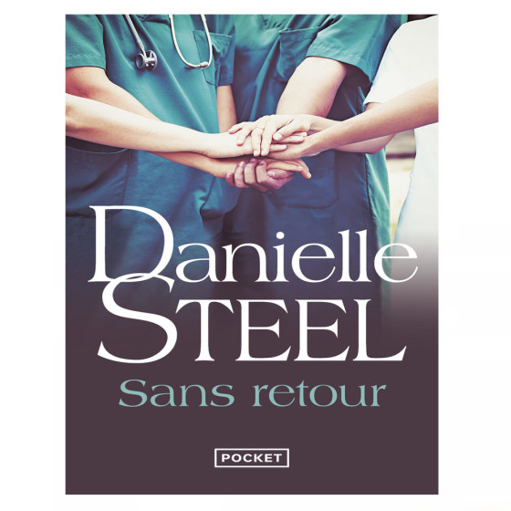 Sans retour - Danielle Steel