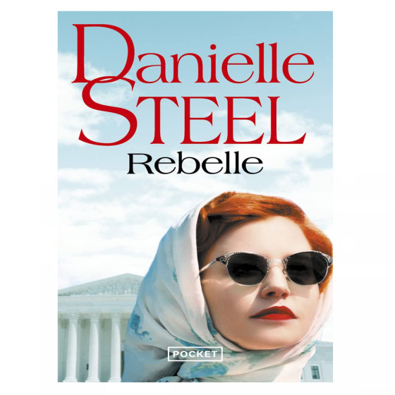 Rebelle - Poche Par Danielle Steel