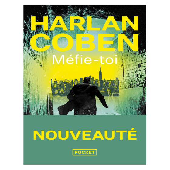 Méfie - toi - Harlan Coben