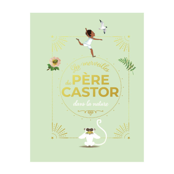 Les merveilles du Père Castor - Dans la nature