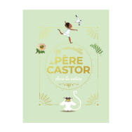 Les merveilles du Père Castor - Dans la nature