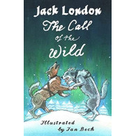 The Call of the Wild and Other Stories