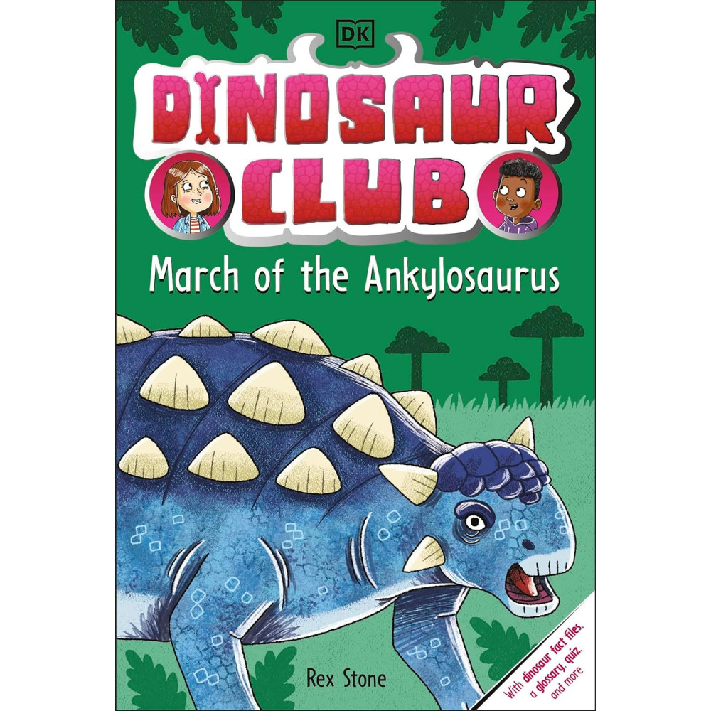 Dinosaur Club: March of the Ankylosaurus