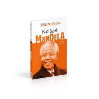 DK Life Stories - Nelson Mandela- Stephen Krensky