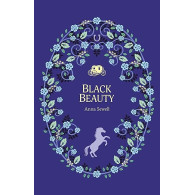 Black Beauty (The Complete Children's Classics Collection)