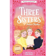 Three Sisters (Easy Classics) (The Easy Classics Epic Collection)