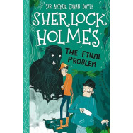 Sherlock Holmes: The Final Problem (Easy Classics)