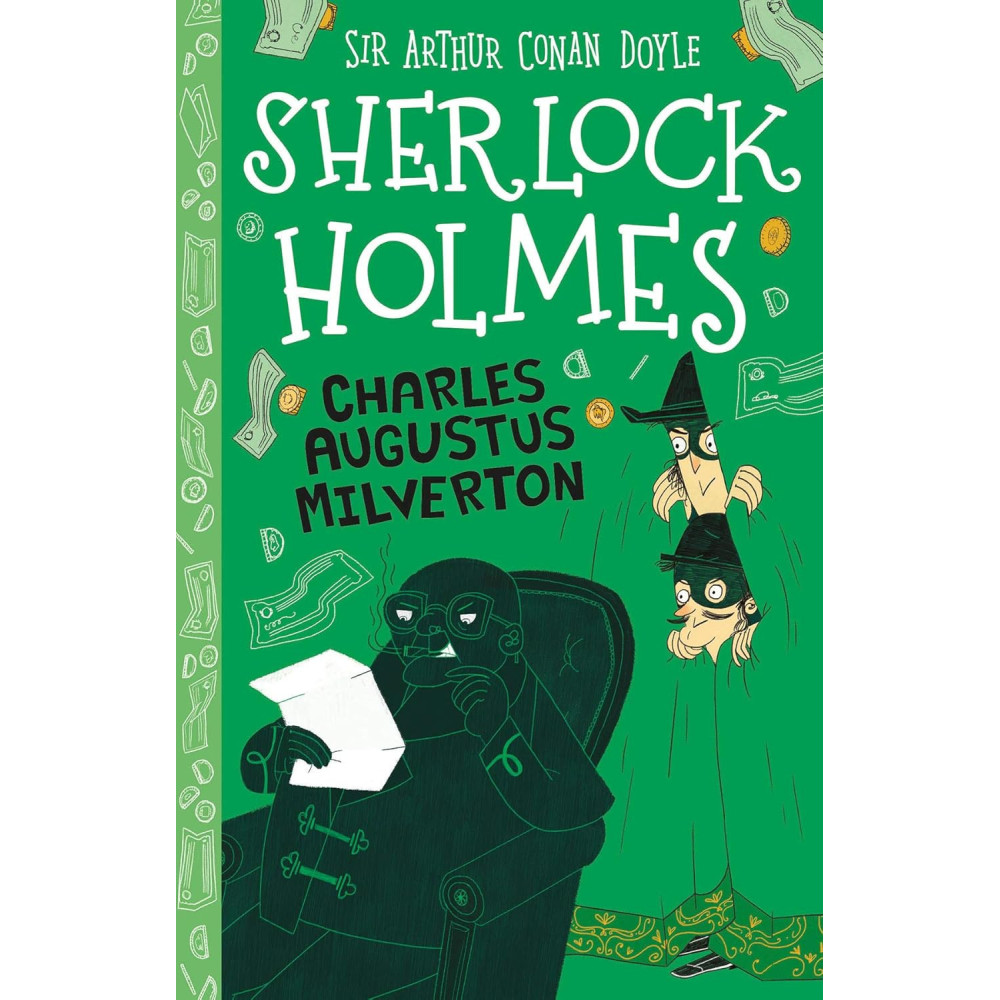 Sherlock Holmes: Charles Augustus Milverton (Easy Classics)