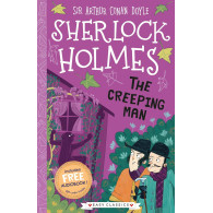 Sherlock Holmes: The Creeping Man (Easy Classics)