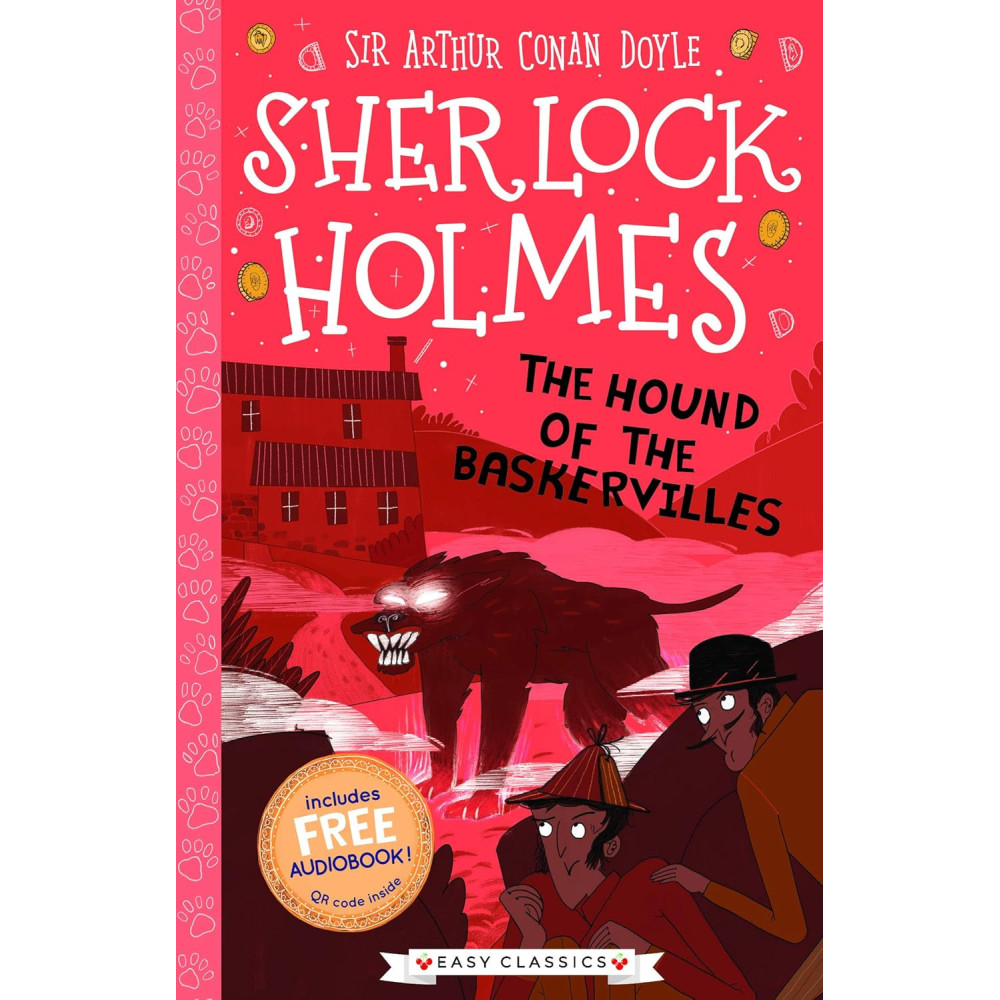 Sherlock Holmes: The Hound of the Baskervilles (Easy Classics)