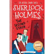 Sherlock Holmes: The Second Stain (Easy Classics)