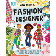 How To Be A Fashion Designer