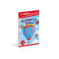 DK Super Readers Pre-Level - Colourful Days