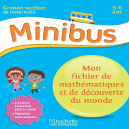 Minibus mon fichier de mathématiques et de découverte du monde GS