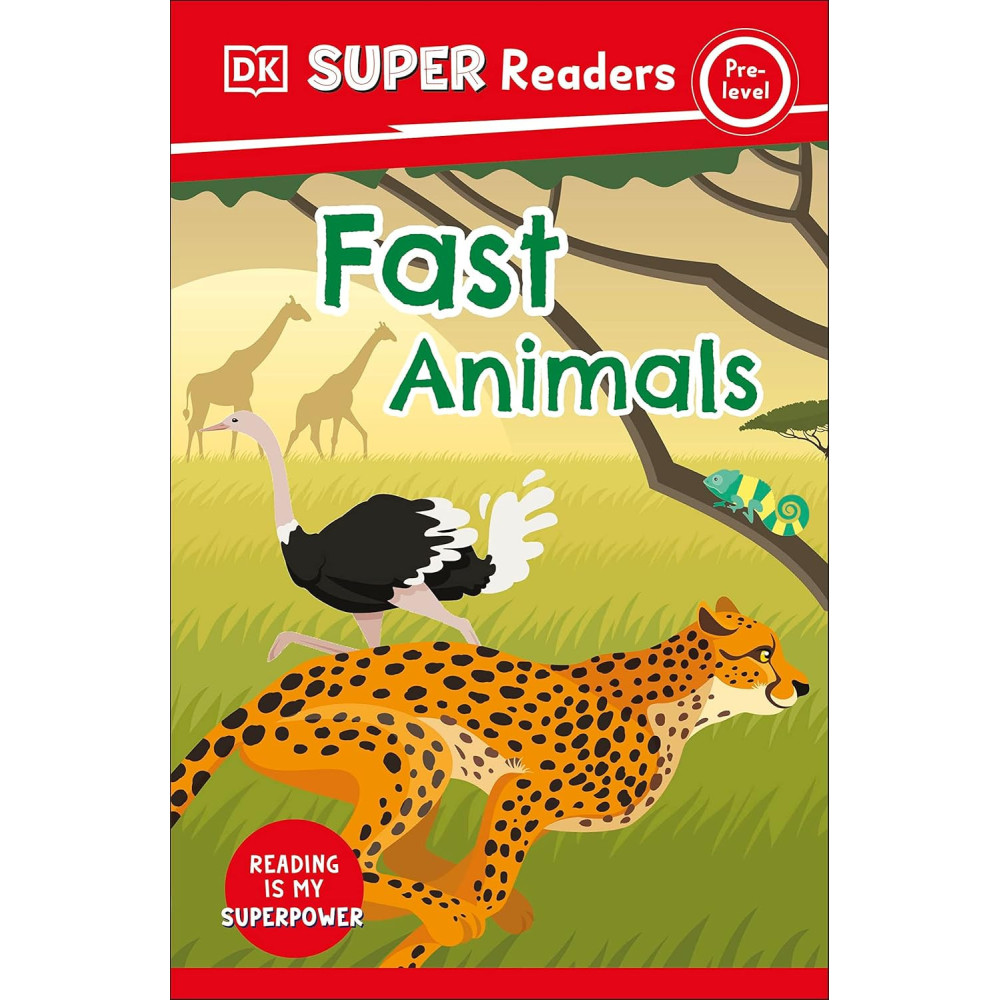 DK Super Readers Pre-Level - Fast Animals