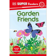 DK Super Readers Pre-Level - Garden Friends