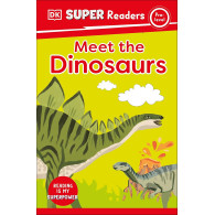 DK Super Readers Pre-Level - Meet the Dinosaurs