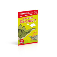 DK Super Readers Pre-Level - Meet the Dinosaurs