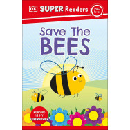 DK Super Readers Pre-Level - Save the Bees