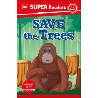 DK Super Readers Pre-Level - Save the Trees