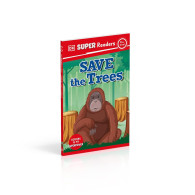 DK Super Readers Pre-Level - Save the Trees