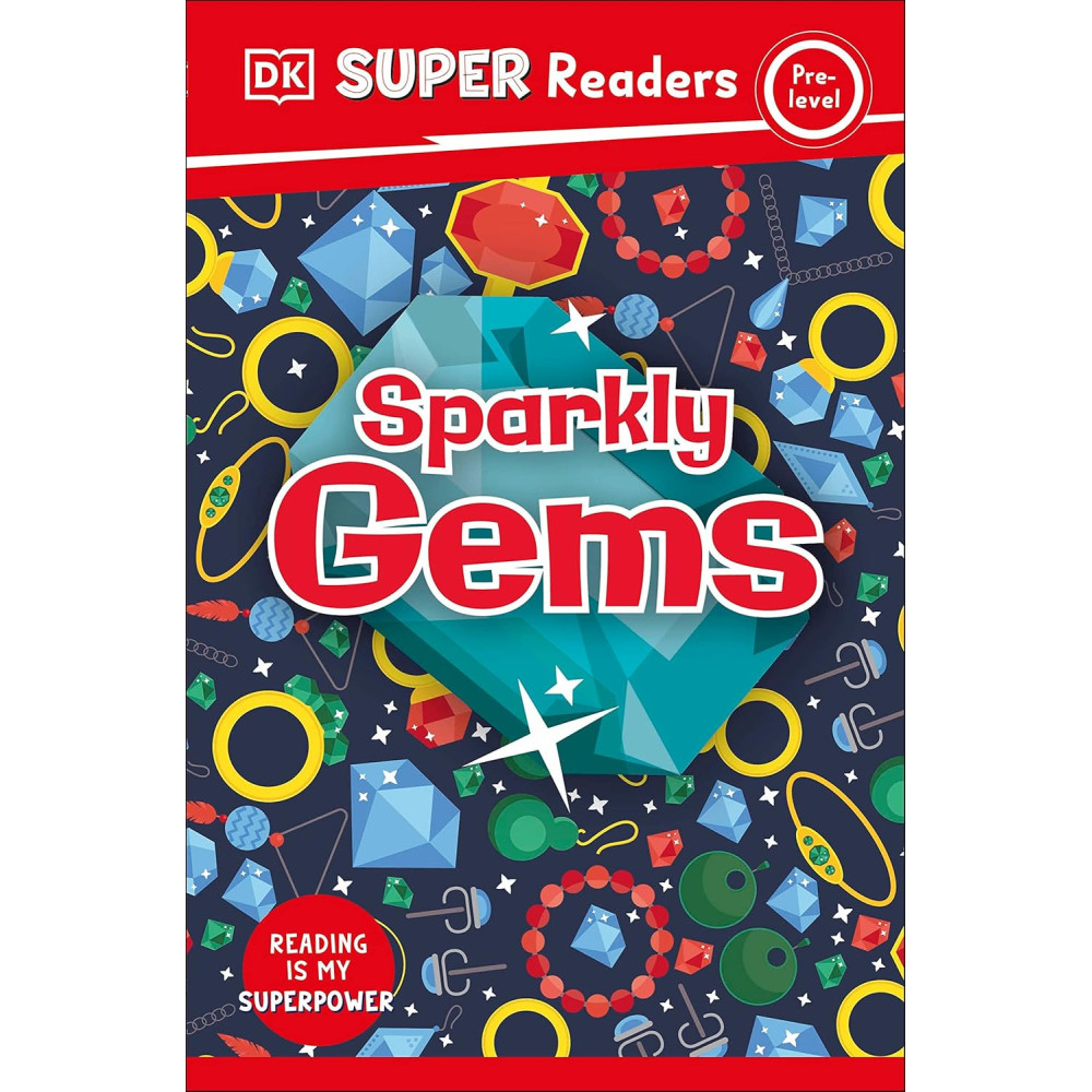 DK Super Readers Pre-Level - Sparkly Gems