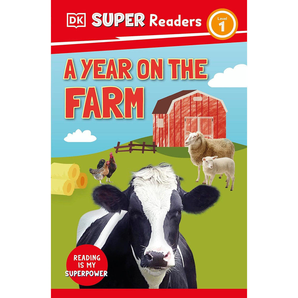 DK Super Readers Level 1 -A Year on the Farm