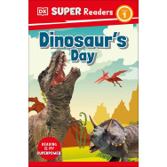 DK Super Readers Level 1 - Dinosaur's Day