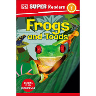 DK Super Readers Level 1 - Frogs and Toads