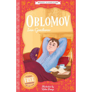 Oblomov (Easy Classics) (The Easy Classics Epic Collection)