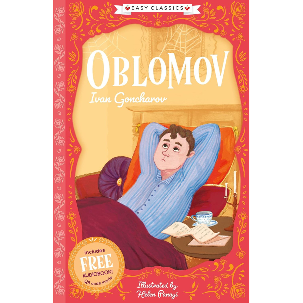Oblomov (Easy Classics) (The Easy Classics Epic Collection)