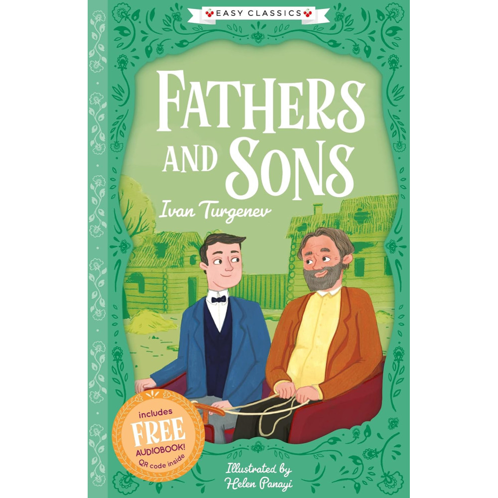 Fathers and Sons (Easy Classics) (The Easy Classics Epic Collection)
