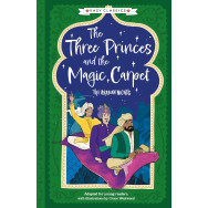 Easy Classics: The Three Princes and the Magic Carpet