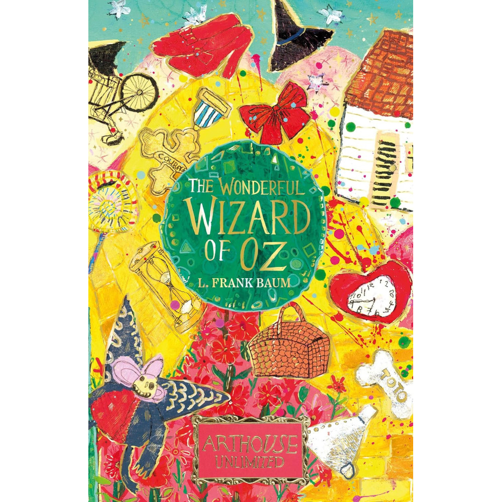The Wonderful Wizard of Oz: ARTHOUSE Unlimited Special Edition