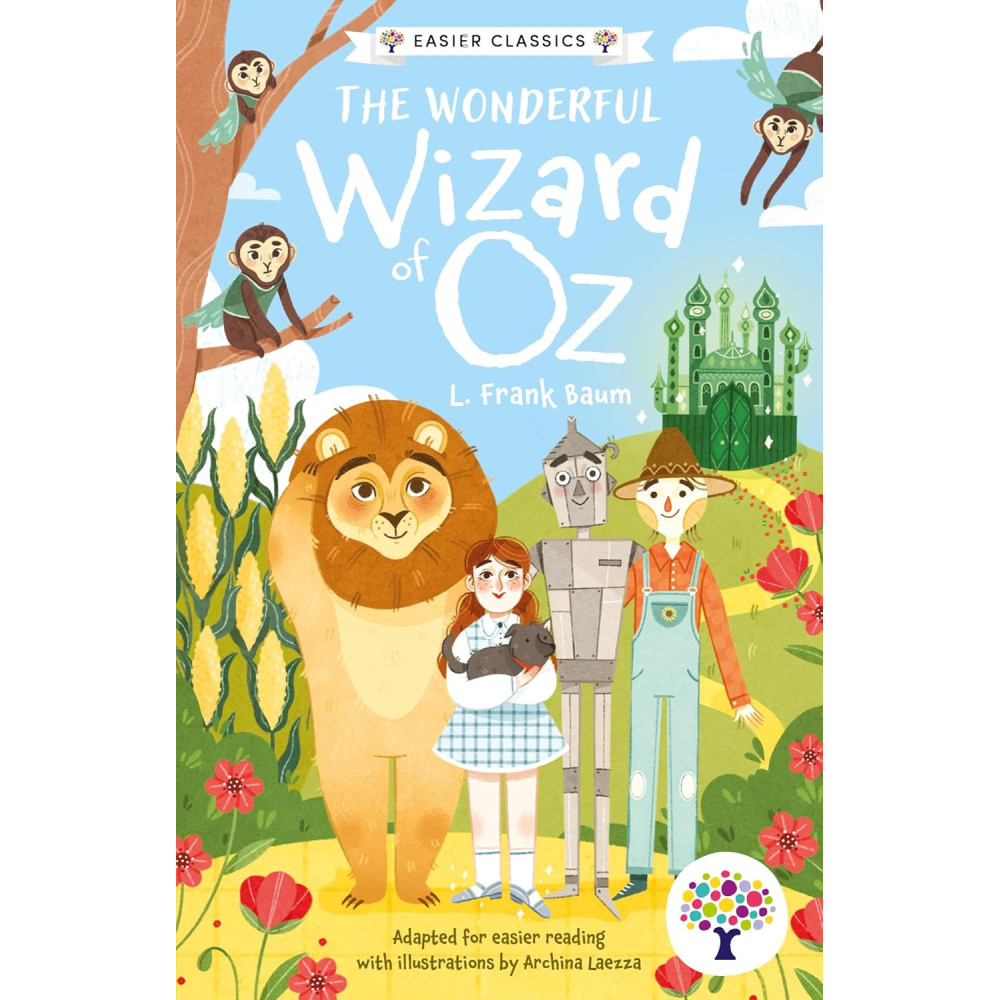 Every Cherry The Wonderful Wizard of Oz: Accessible Easier Edition