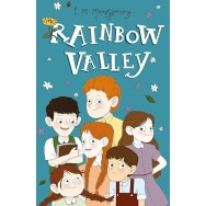 Rainbow Valley (Anne of Green Gables series Book 7)