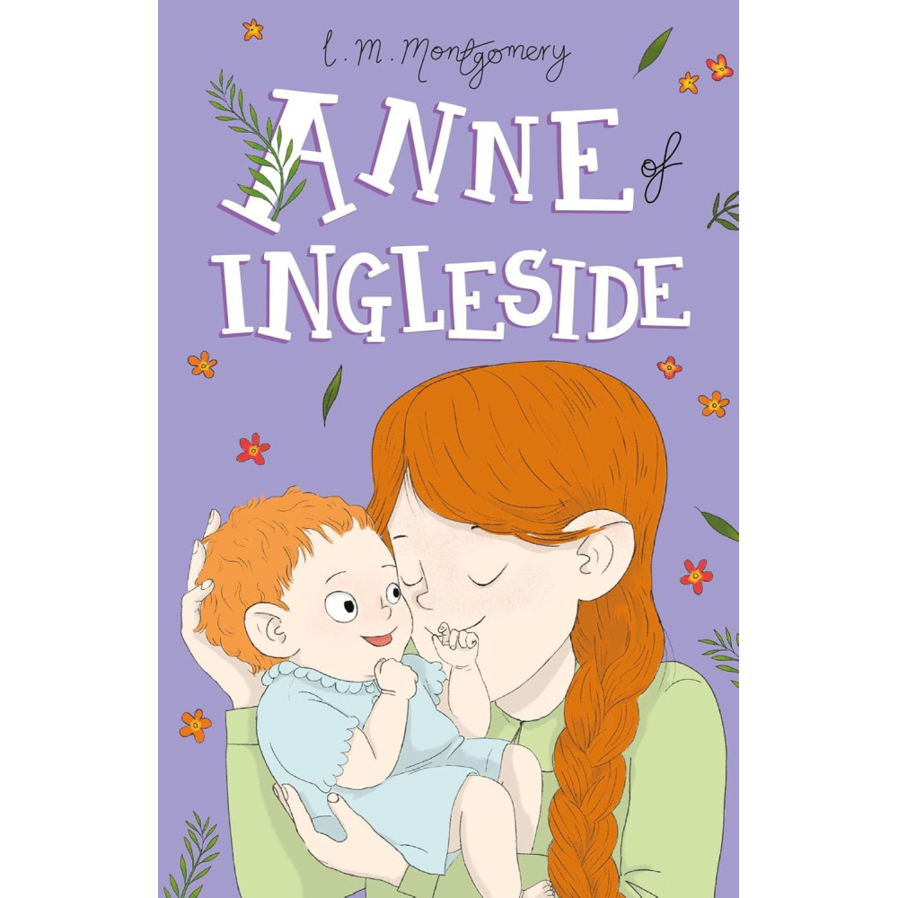 Anne of Ingleside (Anne of Green Gables: The Complete Collection, 6)