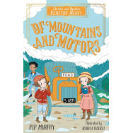 Of Mountains and Motors (Christie and Agatha's Detective Agency, Book 2)