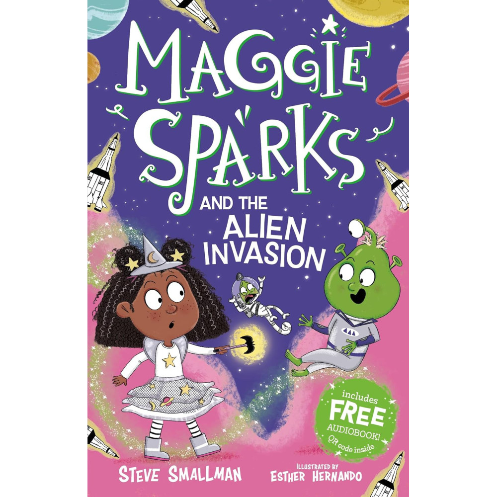 Maggie Sparks and the Alien Invasion