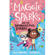 Maggie Sparks and the Swimming Pool Sharks