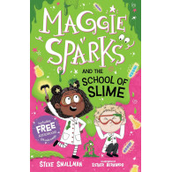 Maggie Sparks and the School of Slime