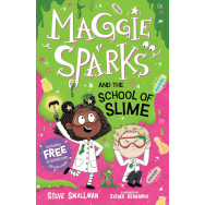 Maggie Sparks and the School of Slime