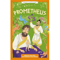 Greek Classics: Prometheus (Easy Classics)