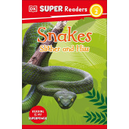 Snakes Slither and Hiss
