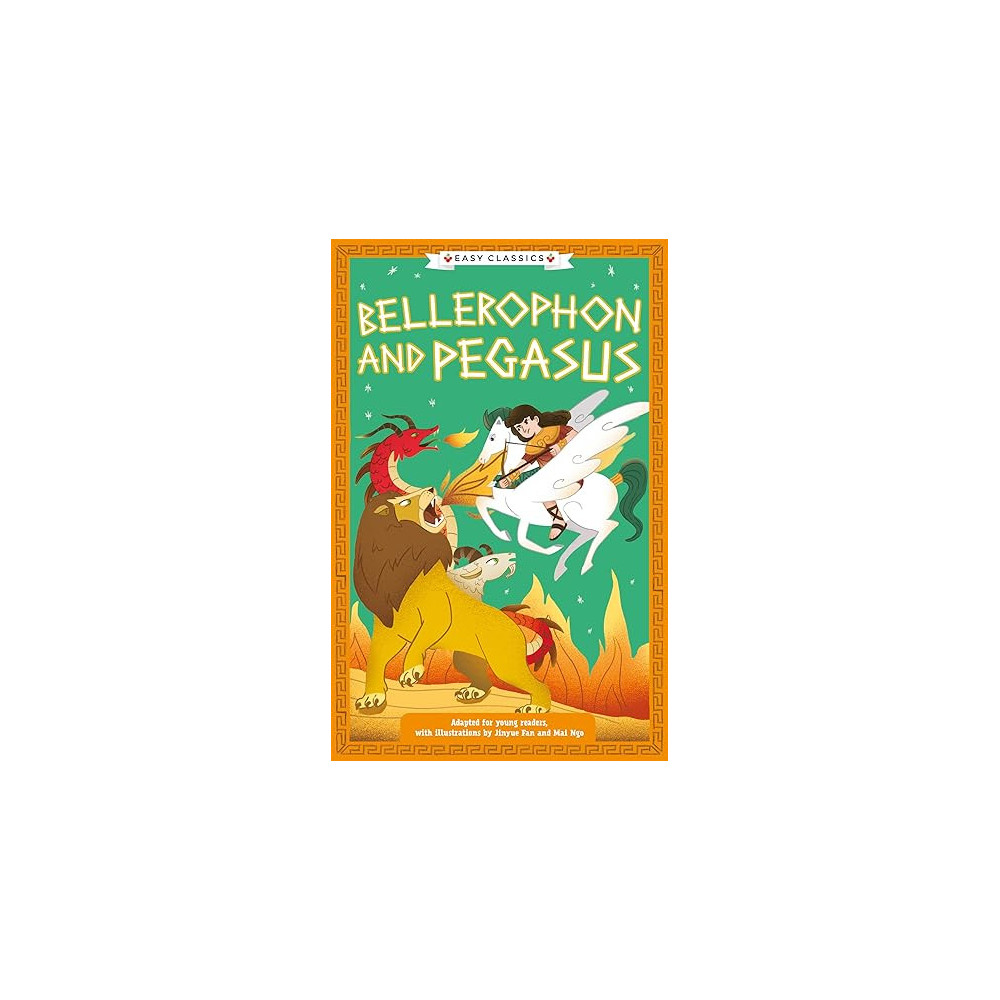 Greek Classics: Bellerophon and Pegasus (Easy Classics)