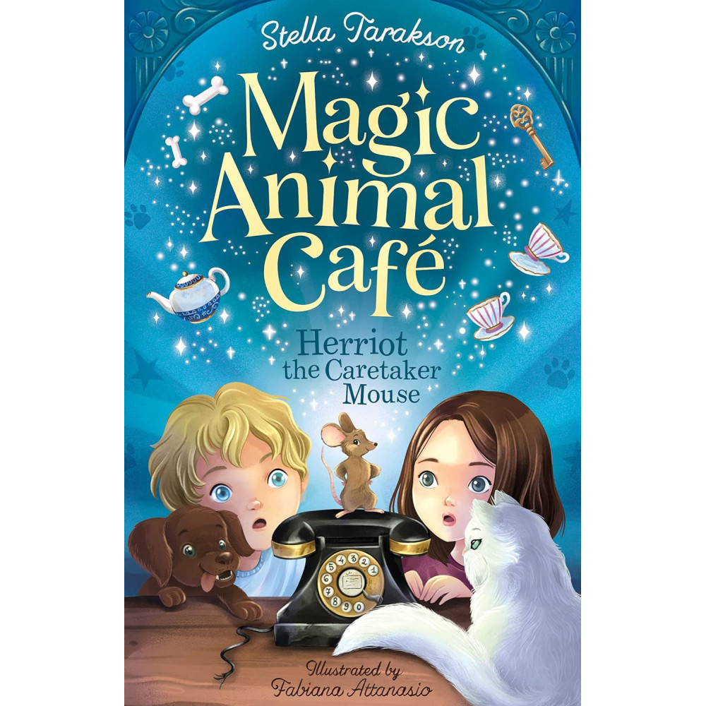Herriot the Caretaker Mouse (Magic Animal Cafe, Book 1)
