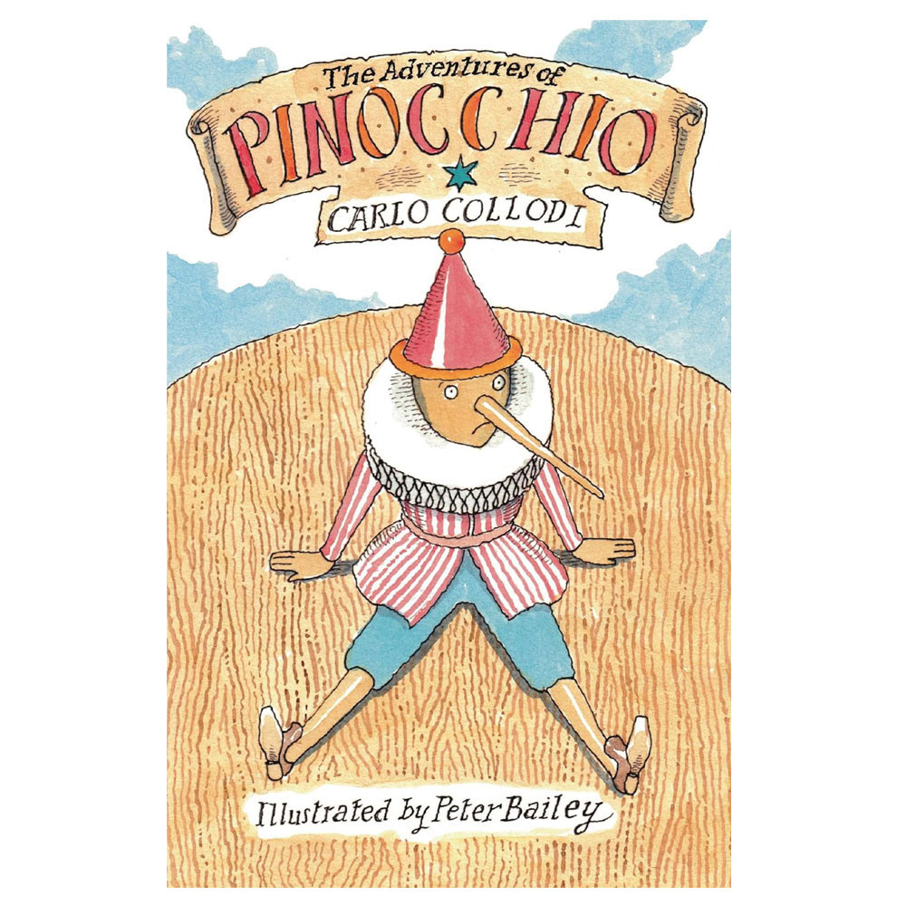 The Adventures of Pinocchio -  Carlo Collodi